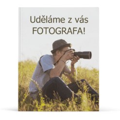 Uděláme z vás fotografa eBook