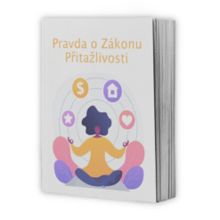 Pravda o zákonu přitažlivosti