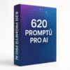 620 Promptů pro vydělávání pomocí AI